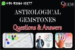 Astrological Gemstones Questions & Answers
