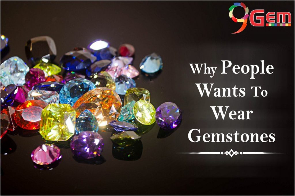 Why People wants to wear gemstones